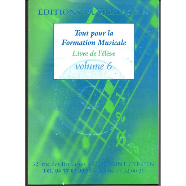 Tout Pour La Formation Musicale Vol.6