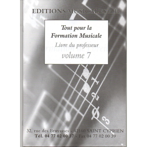 Tout Pour La Formation Musicale Livre Professeur Vol.7