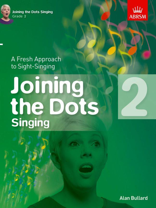 Joining The Dots Singing, Grade 2