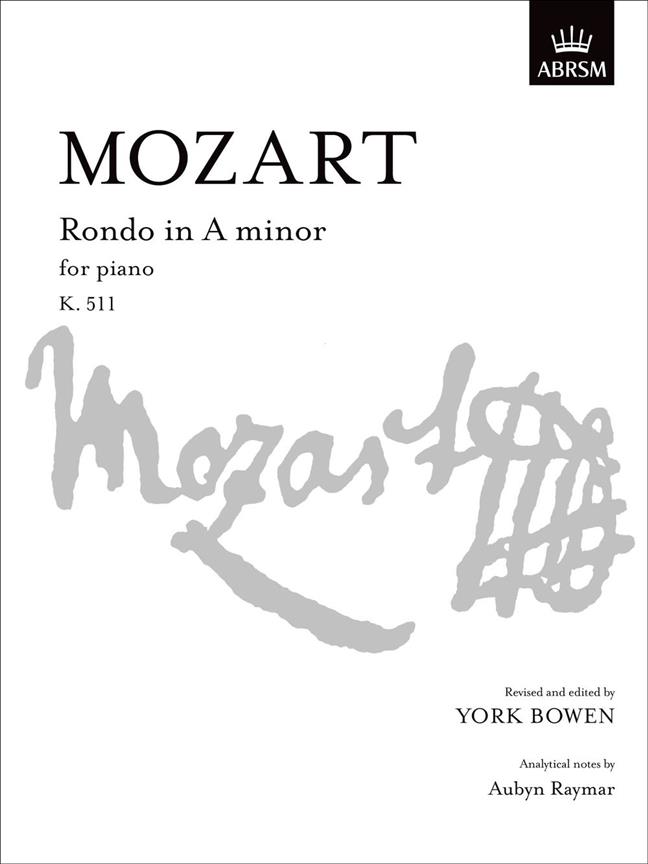 Rondo In A Minor, K. 511
