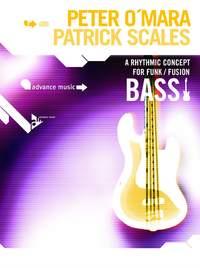 A Rhythmic Concept For Funk - Fusion Bass (O'MARA PETER / SCALES PATRICK)