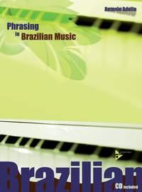 Phrasing In Brazilian Music (ADOLFO ANTONIO)