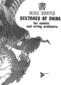 Sketches Of China (CURTIS MIKE)
