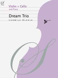 Dream Trio (ULEHLA LUDMILA)
