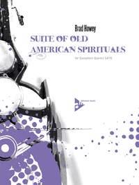 Suite Of Old American Spirituals (HOWEY BRAD)