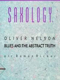 Blues And The Abstract Truth (NELSON OLIVER / RICKER RAMON)