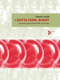 I Gotta Funk Buddy (HUDE VALENTIN)