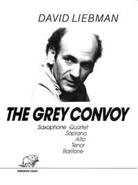 The Grey Convoy (LIEBMAN DAVID)