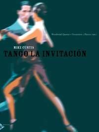 Tango La Invitación (CURTIS MIKE)