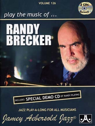 Aebersold 126 Randy Brecker Play The Music Of... 2Cd's