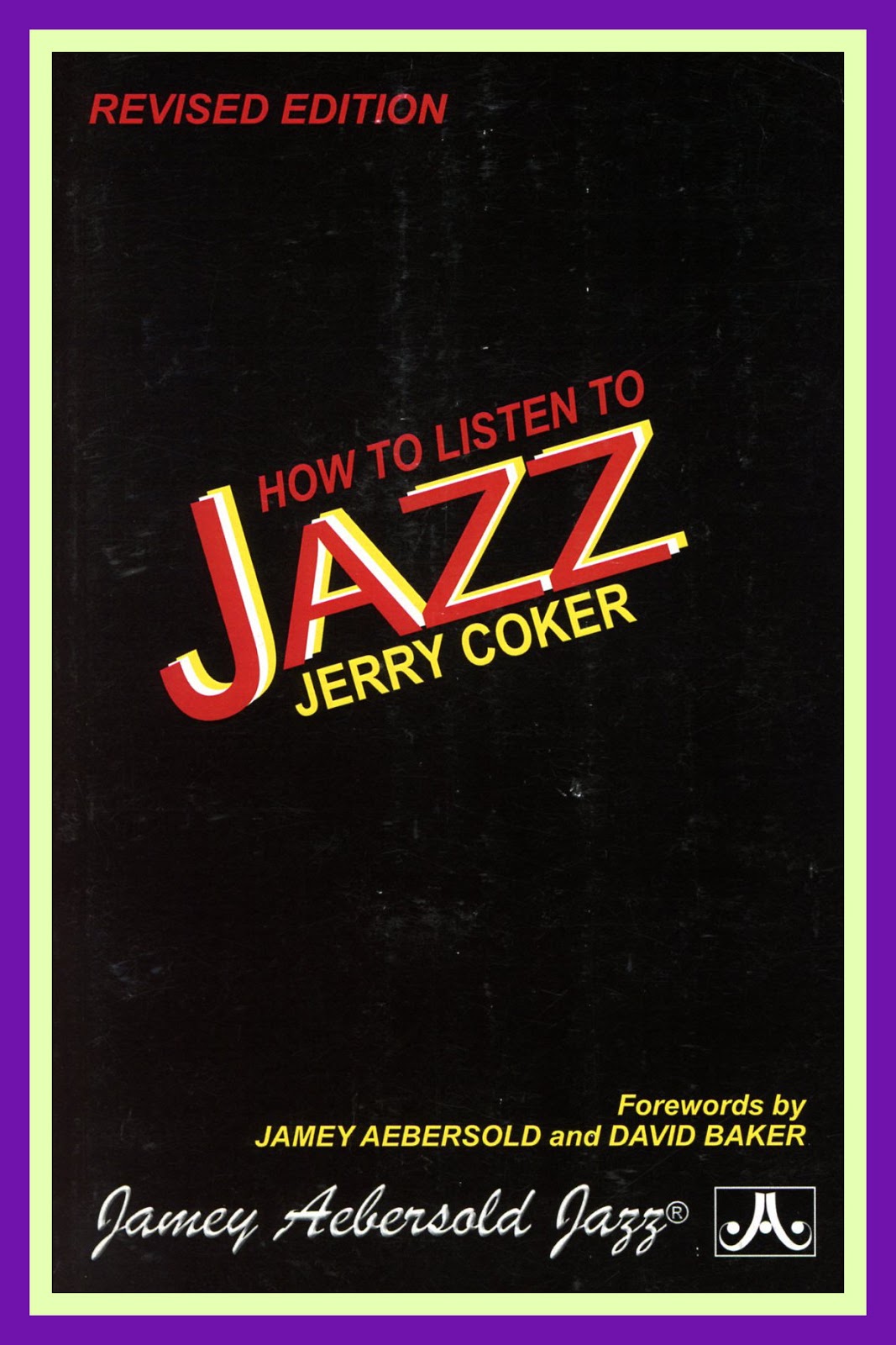 Aebersold How To Listen To Jazz