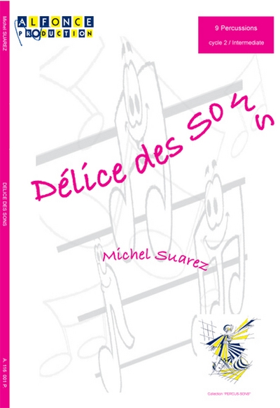 Delice Des Sons (SUAREZ MICHEL)