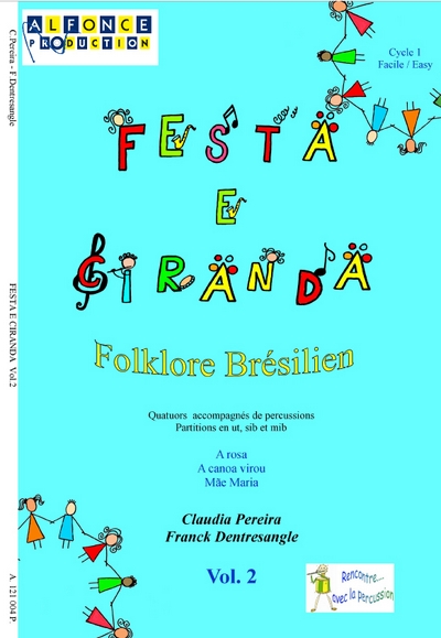 Festa E Ciranda Vol.2 (DENTRESANGLE FRANCK)