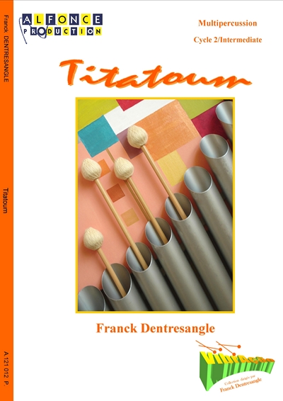 Titatoum (DENTRESANGLE FRANCK)