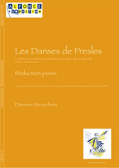 Les Danses De Presles (PERRUCHON ETIENNE)