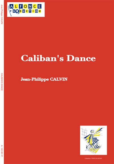 Caliban's Dance (CALVIN JEAN-PHILIPPE)