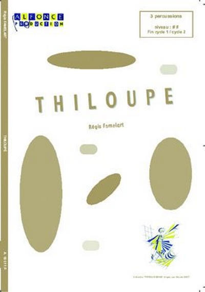 Thiloupe (FAMELART REGIS)