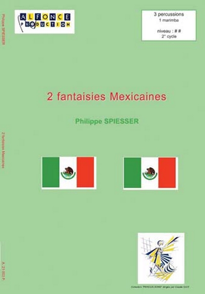 2 Fantaisies Mexicaines (SPIESSER PHILIPPE)