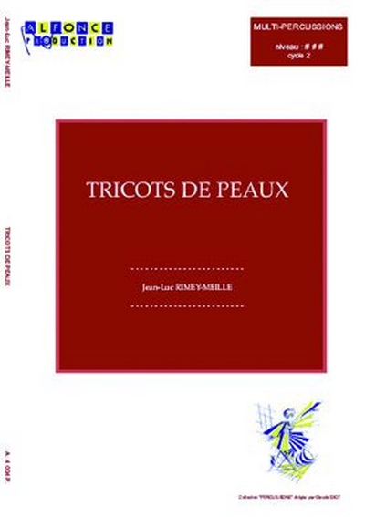 Tricots De Peaux (RIMEY-MEILLE JEAN-LUC)