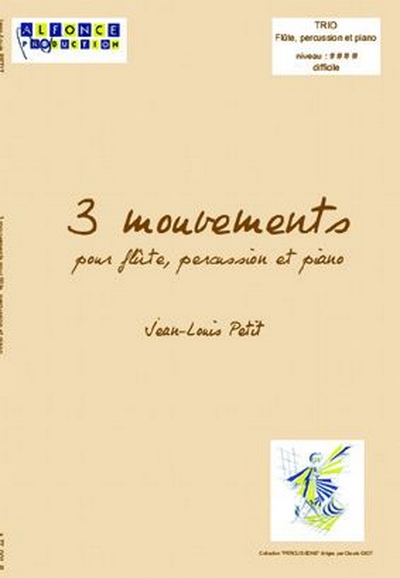 3 Mouvements (PETIT JEAN-LOUIS)