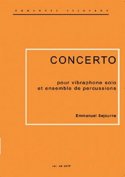 Concerto (Vibra Solo (SEJOURNE EMMANUEL)