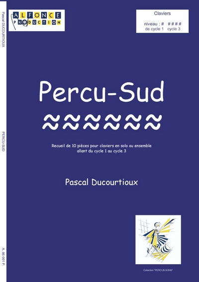 Percu-Sud (En Solo Ou En Ensemble) (DUCOURTIOUX PASCAL)