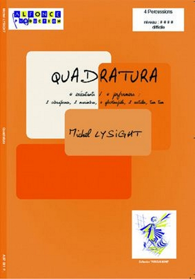 Quadratura (LYSIGHT MICHEL)