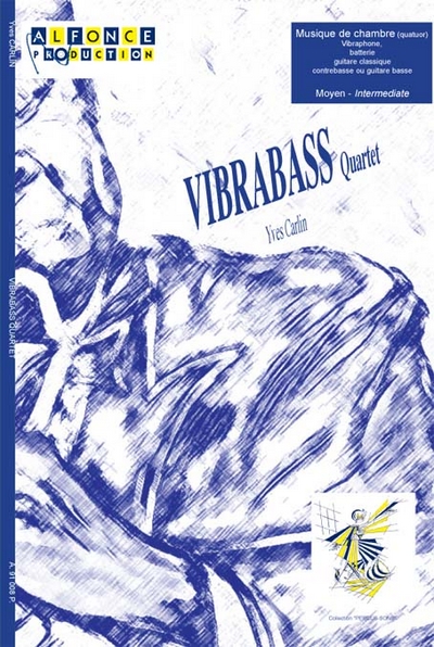 Vibrabass Quartet (CARLIN YVES)