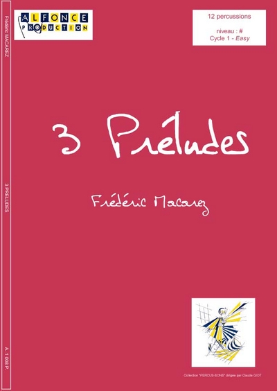 3 Preludes (MACAREZ FREDERIC)