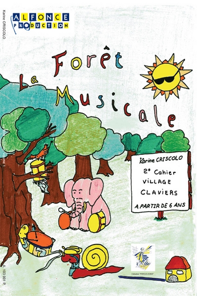 La Foret Musicale - 2ème Cahier (CRISCOLO KARINE)
