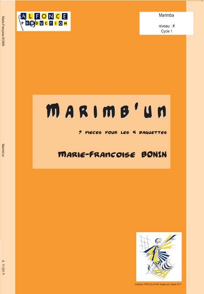Marimb'Un (BONIN MARIE-FRANCOISE)