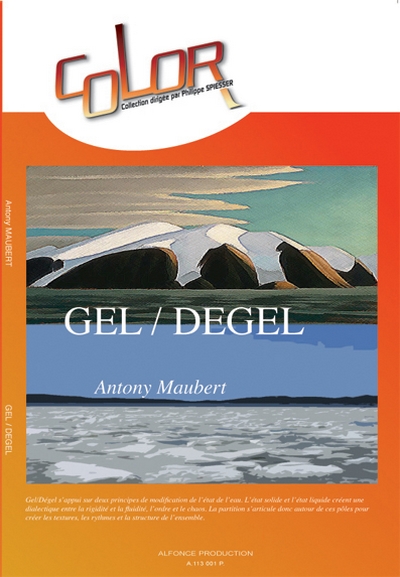 Gel/Degel (MAUBERT ANTONY)