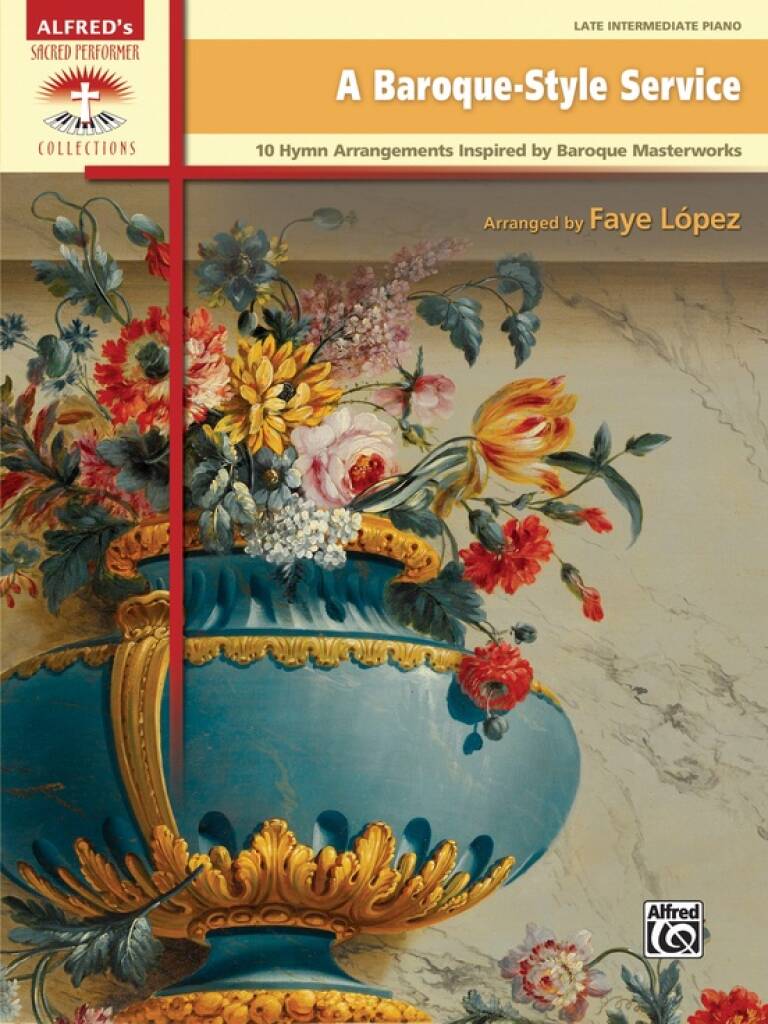 A Baroque-Style Service (LOPEZ FAYE  (ARR.))
