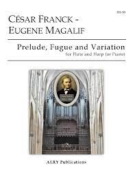 Prelude, Fugue and Variation for Flute and Harp