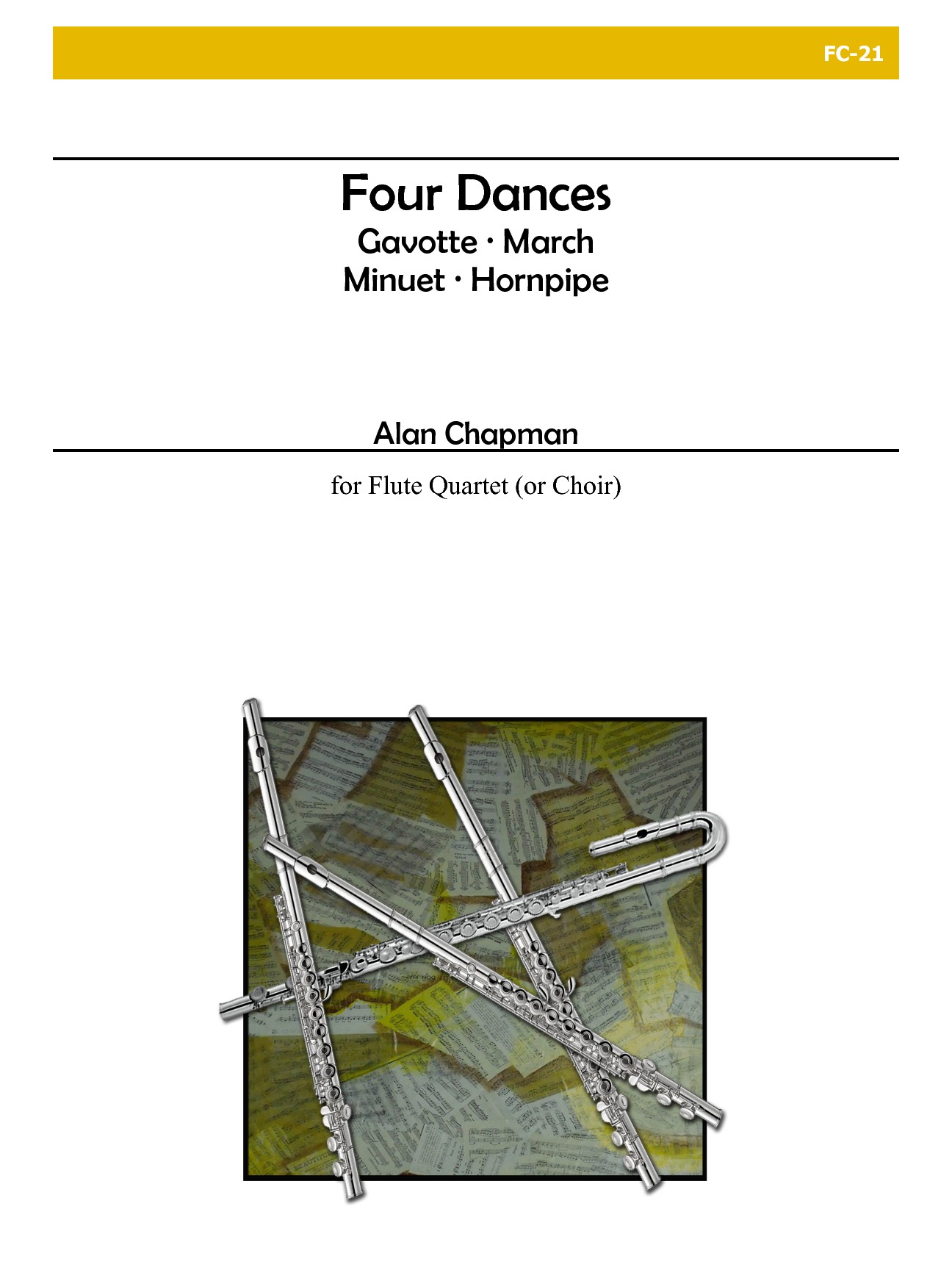 Four Dances for Flute Quartet or Choir (CHAPMAN ALAN)