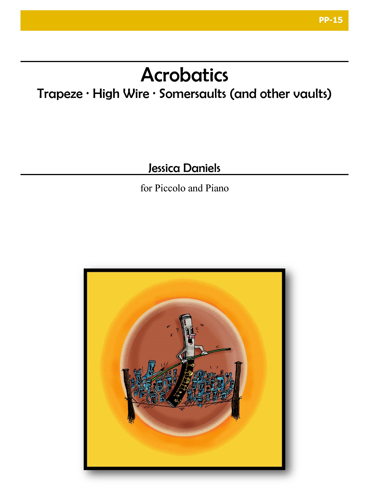 Acrobatics for Piccolo and Piano (DANIELS JESSICA)