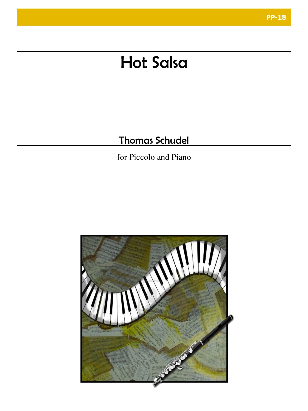 Hot Salsa for Piccolo and Piano (SCHUDEL THOMAS)