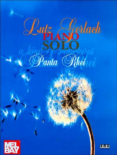 Gerlach Piano Solo: A Kind Of Miniatures / Panta Rhei