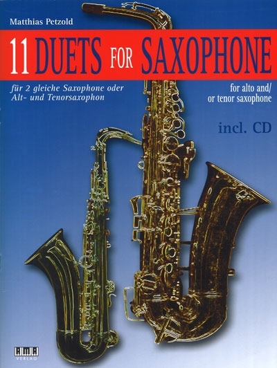 11 Duets For Saxophone (MATTHIAS PETZOLD)
