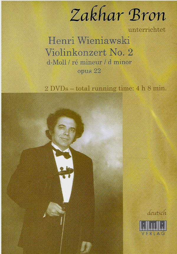 Zakhar Bron Teaches Henri Wieniawski Concerto #2 D - Minor, Op. 22. 2 Dvd. Also Violin Part, Pianoscore,