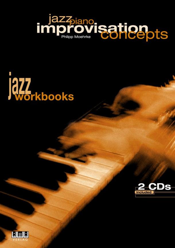 Jazz Piano Improvisation + 2Cd's (MOEHRKE PHILIPP)