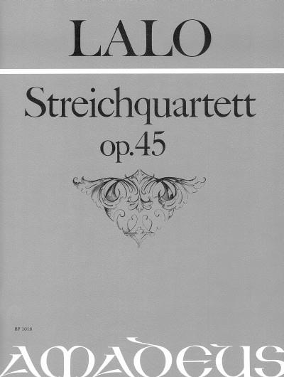Quartet Eb Major Op. 45 (LALO EDOUARD)