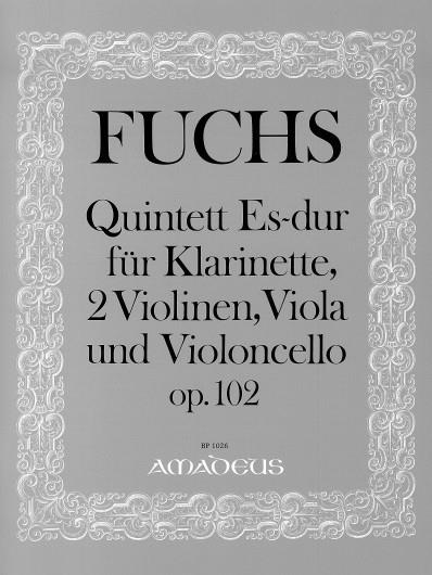 Quintet Eb Major Op. 102 (FUCHS ROBERT)