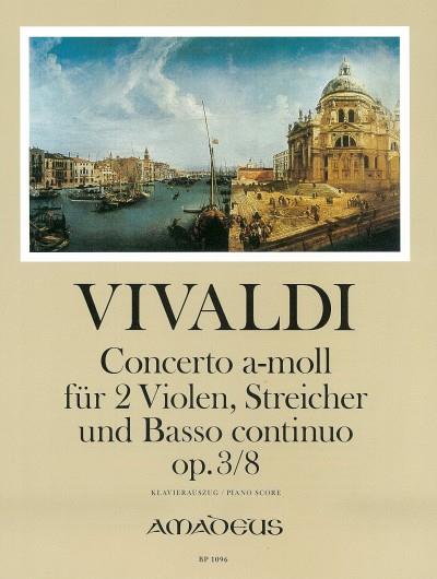 Concerto A Minor Op. 3/8 Rv 522