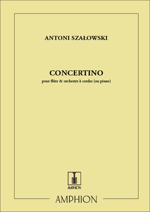 Concertino Fl/Piano (SZALOWSKI ANTONI)