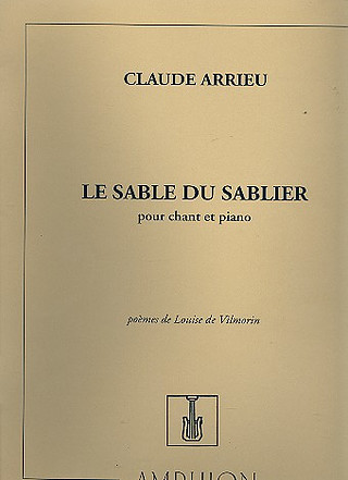 Le Sable Du Sablier Cht/Piano (Vilmorin