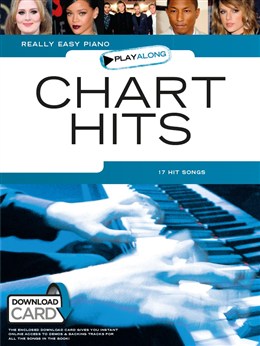 Really Easy Piano Play Along : Chart Hits - Book - Download Card