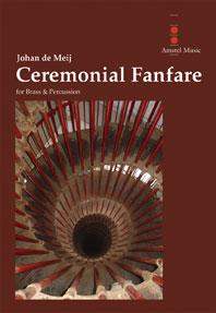 Ceremonial Fanfare /Johan De Meij - Brass Et Percussion