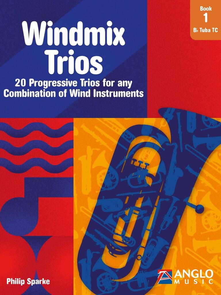 Windmix Trios Book 1- Bb Tuba TC (SPARKE PHILIP)