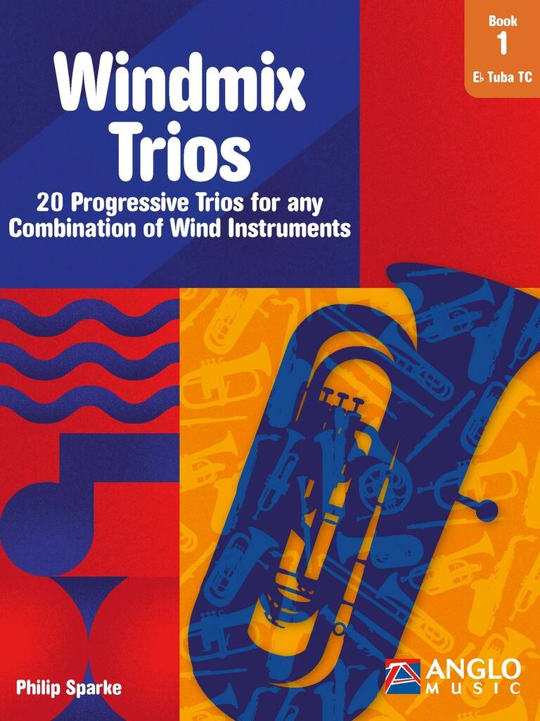 Windmix Trios Book 1- Eb Tuba TC (SPARKE PHILIP)